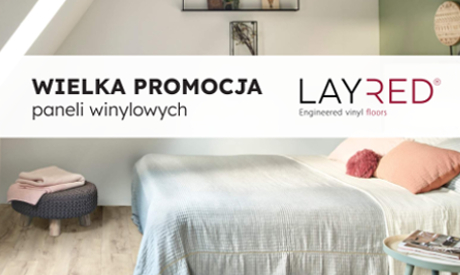 Promocja paneli winylowych LAYRED